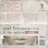 Lost Frequencies Ft. The NGHBRS - Like I Love You (Yves Deruyter Extended Remix)