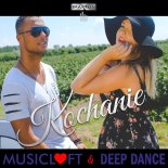 MUSICLOFT & DEEP DANCE - Kochanie