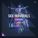 Sick Individuals feat. Nevve - Symphony (Extended Mix) 