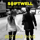 Shiftwell feat. Jex - Best Bad Thing (Original Mix)