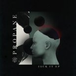 Propane - Jack It (Original Mix)