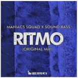 Maniacs Squad & Sound Bass - Ritmo (Original Mix)