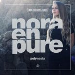 Nora En Pure - Polynesia (Extended Mix)