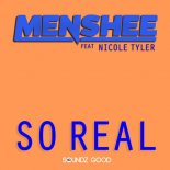 Menshee feat. Nicole Tyler - So Real (Extended Mix)