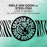 Niels van Gogh & Steelfish - Love Money (Original Mix)