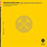 Olav Basoski & Georgio Schultz - Good Enough (Extended Mix)