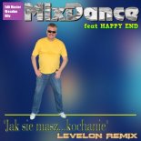 MixDance - Jak Się Masz Kochanie (Levelon Edit Master Weselne Hity)