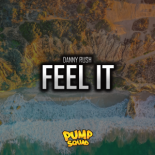 Danny Rush - Feel It