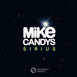 Mike Candys - Sirius (Original Mix)