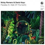 Nicky Romero & Deniz Koyu ft. Walk off the Earth - Paradise (Deniz Koyu Festival Mix)