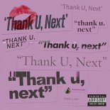 Ariana Grande - Thank u Next