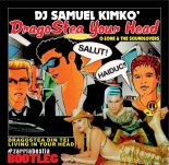DJ SAMUEL KIMKO' - Dragostea Your Head (Dragostea Din Tei - Living In Your Head)
