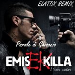 Emis Killa - Parole Di Ghiaccio (ELATOX Remix)