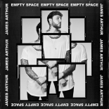 James Arthur - Empty Space (Paul Gannon Bootleg)