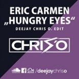 Eric Carmen - Hungry Eyes (DJ Chris O. Edit) 2018