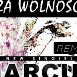 Marcus - Za Wolność (Remix)