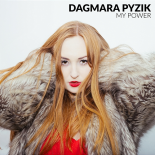 Dagmara Pyzik - My Power