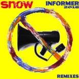Snow - Informer 2018 (Luca Debonaire Omerta Mix)