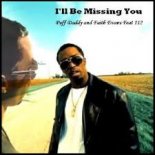 Puff Daddy And Faith Evans - I'll Be Missing You (S.Martin Remix 2018)