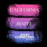 JRAFFE - California (John Christian Remix)