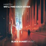 HamzeH - We\'ll Find Each Other