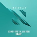 Alexander Popov Ft. Julia Violin - Legacy (Extended Mix)
