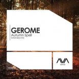 Gerome - Autumn Spell (Extended Mix)