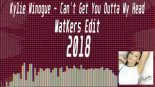 Kylie Minouge - Can\'t Get You Out Of My Head ( MatKers Edit ) 2018