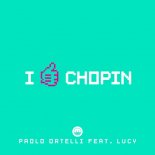 Paolo Ortelli - I Like Chopin (feat. Lucy) [Edit] 