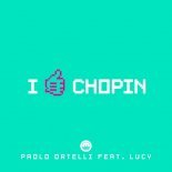 Paolo Ortelli & Max Mylian - I Like Chopin (feat. Lucy) (Extended)