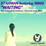 Starman Featuring Nikki -  Waiting (Original Mix)