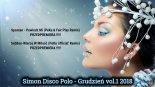 Grudzień vol.1 2018✔MUZYKA DISCO POLO 2018✔PREMIERA✔SKŁADANKA✔HITY PRZEBOJE✔Simon Disco Polo✔