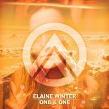 Elaine Winter - One & One (Radio Edit)