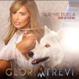 Gloria Trevi - Que Me Duela (Javier Dee Club Mix)