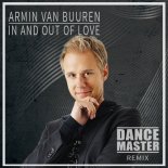 Armin van Buuren feat. Sharon den Adel - In and Out of Love (Dance Master Remix)