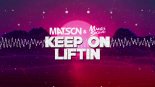 Maniacs Squad & Matson - Keep On Liftin (Original Mix)