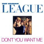 The Human League - Don't You Want Me (Division 4 Radio Edit)