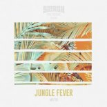 MATTN - Jungle Fever (Extended Mix)