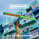 Rudimental feat. Tom Walker - Walk Alone (Burak Yeter Remix)