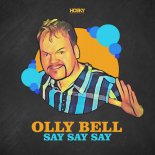 Olly Bell - Say Say Say (Rico Bernasconi Remix)