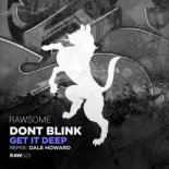 Dont Blink - Get ItDeep (Original Mix)