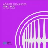 Adrian Alexander - Feel You (East & Atlas Extended Remix)