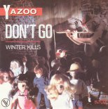 Yazoo - Dont Go (Dj Butterfly Remix)