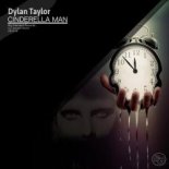 Dylan Taylor - Cinderella Man