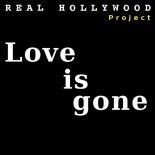 Real Hollywood Project - Love Is Gone (Masterboy Remix)