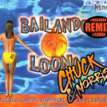 Loona - Bailando (Chuck & Norris Remix)