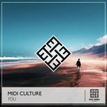 Midi Culture - You (Original Mix)