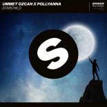 Ummet Ozcan x PollyAnna - Starchild (Original Mix)