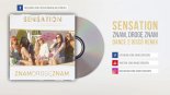 SENSATION - Znam, Drogę Znam (Dance 2 Disco Remix)