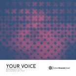 #MONKEYStuff - Your Voice (Extended Mix)
